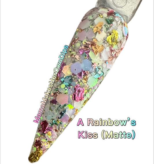 A Rainbow’s Kiss